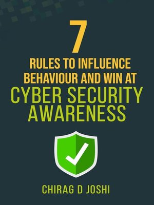 cover image of 7 Rules to Influence Behaviour and Win at Cyber Security Awareness